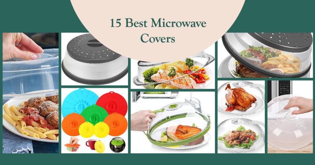 15 Best Microwave Covers