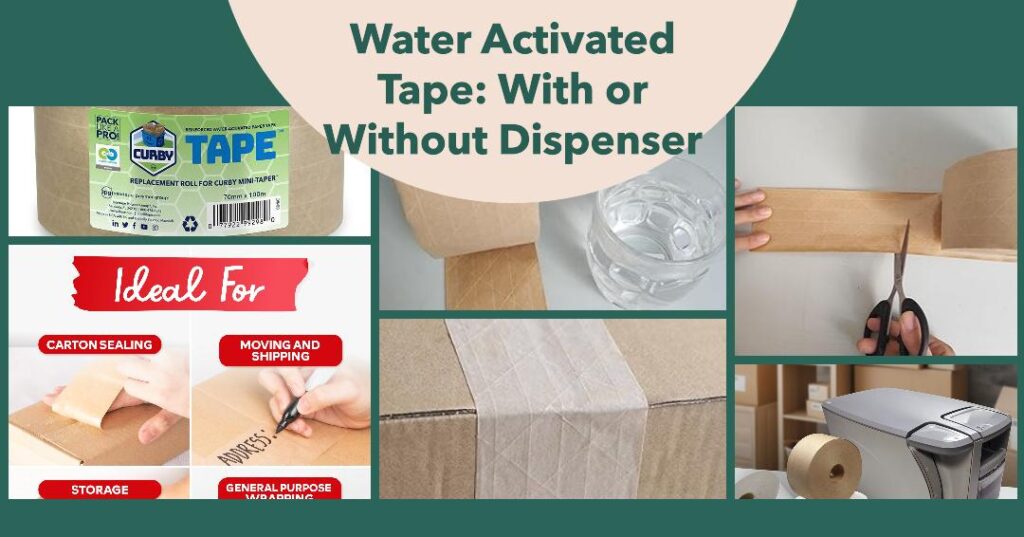 How To Use Water Activated Tape With or Without Dispenser