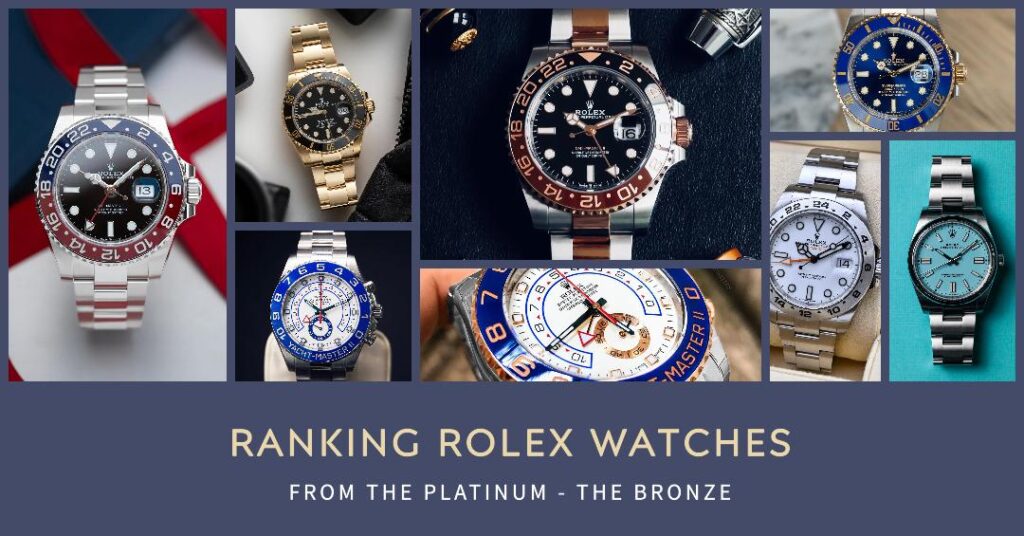 Ranking Rolex Watches
